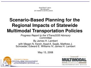 Scenario-Based Planning for the Regional Impacts of Statewide Multimodal Transportation Policies
