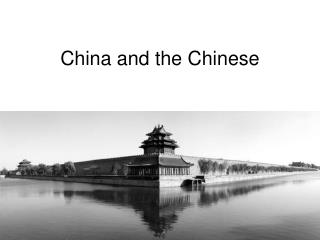 China and the Chinese