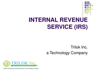 INTERNAL REVENUE SERVICE (IRS)