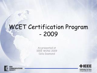 WCET Certification Program - 2009
