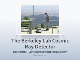 The Berkeley Lab Cosmic Ray Detector