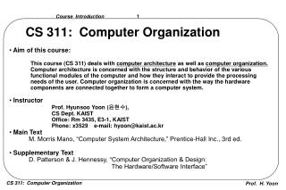 CS 311: Computer Organization