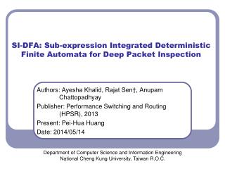 SI-DFA: Sub-expression Integrated Deterministic Finite Automata for Deep Packet Inspection