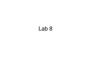 Lab 8