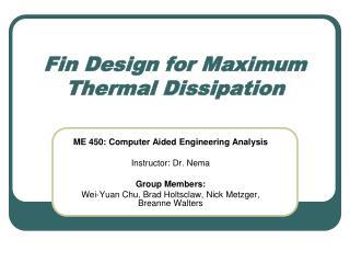 Fin Design for Maximum Thermal Dissipation
