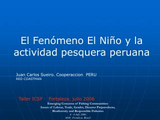 El Fenómeno El Niño y la actividad pesquera peruana