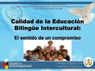 Encuentro Nacional de Calidad Educativa