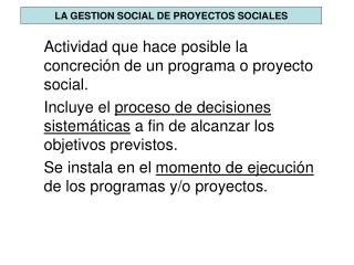 LA GESTION SOCIAL DE PROYECTOS SOCIALES