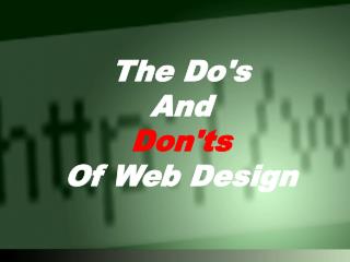 The Do's And Don'ts Of Web Design