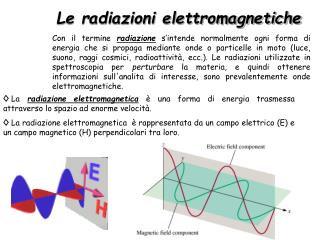 Le radiazioni elettromagnetiche