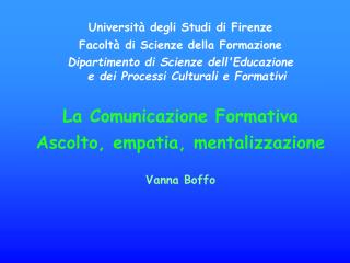 Università degli Studi di Firenze Facoltà di Scienze della Formazione