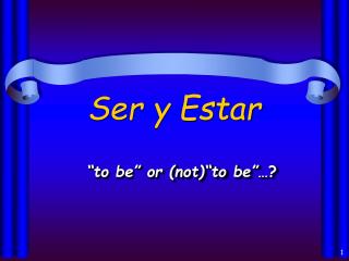 Ser y Estar