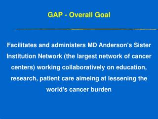 GAP - Overall Goal