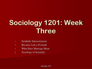 Sociology 1201: Week Three