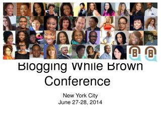 Blogging While Brown Conference