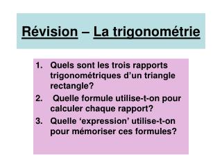 R évision – La trigonométrie
