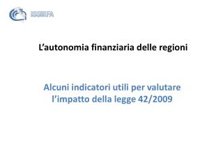 L’autonomia finanziaria delle regioni