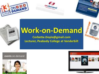 Work-on-Demand Corbette.Doyle@gmail Lecturer, Peabody College at Vanderbilt