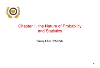 Chapter 1. the Nature of Probability and Statistics