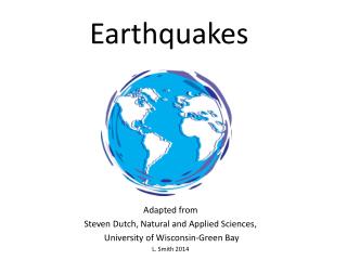 Earthquakes