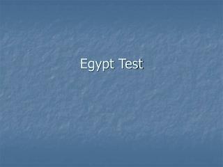 Egypt Test