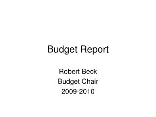 Budget Report