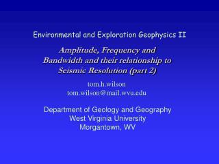 Environmental and Exploration Geophysics II