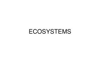 ECOSYSTEMS