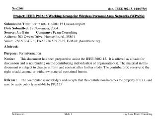 Project: IEEE P802.15 Working Group for Wireless Personal Area Networks (WPANs)