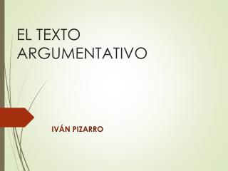 EL TEXTO ARGUMENTATIVO