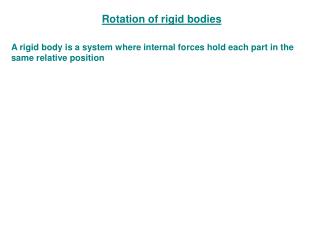 Rotation of rigid bodies