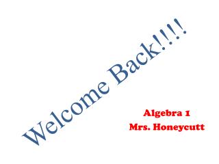 Welcome Back!!!!