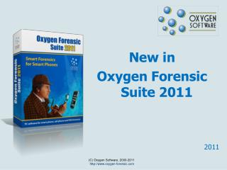 New in Oxygen Forensic Suite 2011