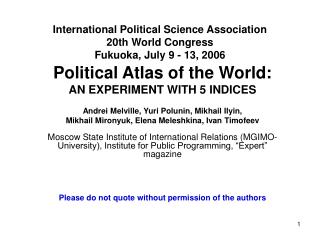 International Political Science Association 20th World Congress Fukuoka, July 9 - 13, 2006