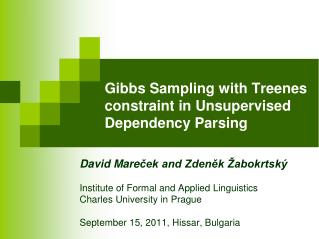 Gibbs Sampling with Treenes constraint in Unsupervised Dependency Parsing