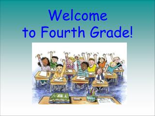 Welcome to Fourth Grade!