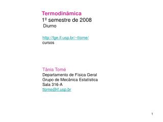 Termodinâmica 1º semestre de 2008 Diurno