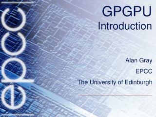 GPGPU Introduction