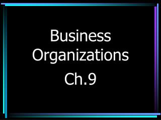 Business Organizations