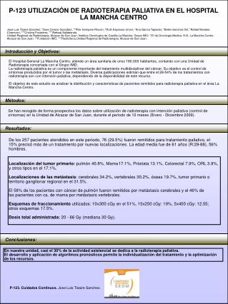 P-123 UTILIZACIÓN DE RADIOTERAPIA PALIATIVA EN EL HOSPITAL LA MANCHA CENTRO