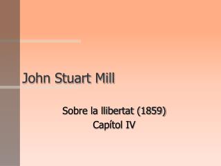 John Stuart Mill