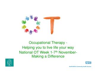 Occupational Therapy - Helping you to live life your way