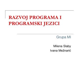 RAZVOJ PROGRAMA I PROGRAMSKI JEZICI