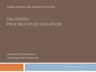 VALUATION : PRICE MULTIPLES VALUATION