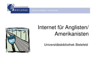 Internet für Anglisten/ Amerikanisten