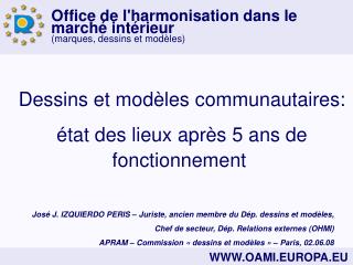 Dessins et modèles communautaires: état des lieux après 5 ans de fonctionnement