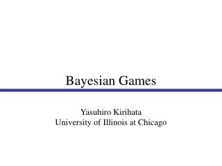 Bayesian Games