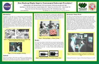 Does Heads-up Display Improve Neurosurgical Endoscopic Procedures?