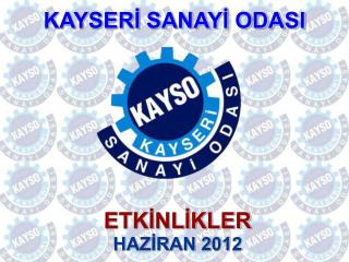 KAYSERİ SANAYİ ODASI