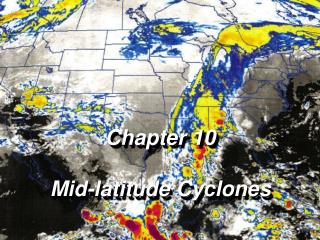 Chapter 10 Mid-latitude Cyclones